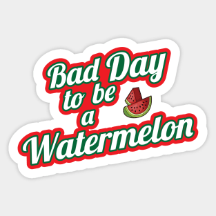 Bad Watermelon Day Design Sticker